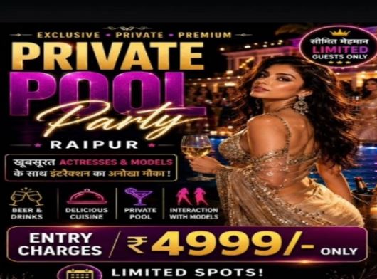 रायपुर म एक्ट्रेस मन संग ‘प्राइवेट पूल पार्टी’ के पोस्टर वायरल: ₹4999 एंट्री फीस, जगा गुप्त; जांच म जुटीस पुलिस